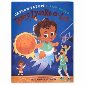 Baby Dunks-a-Lot Illustrated Children's Book - Blue & Orange Cover